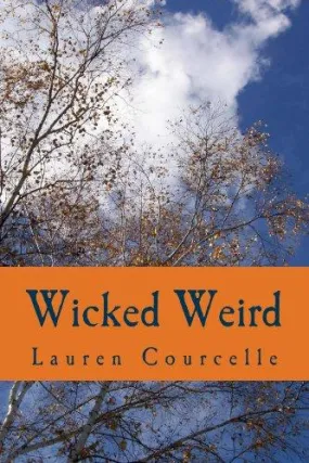 Book - Wicked Weird